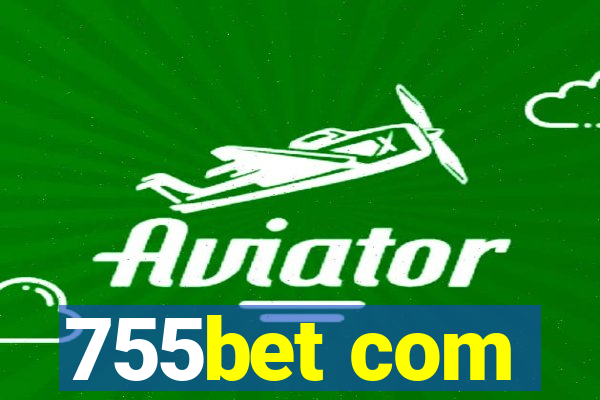 755bet com
